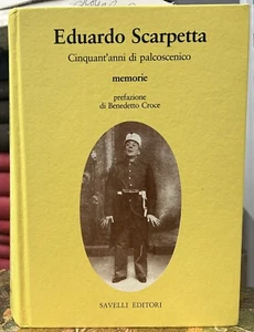 (Theater) EDUARDO SCARPETTA - FÜNFZIG JAHRE BÜHNE - ERINNERUNGEN - Savelli - Bild 1 von 1