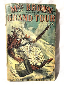 Arthur Sketchley - Mrs Brown on the Grand Tour - Yellowback - 1870 Routledge - Bild 1 von 7