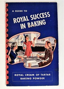 1944 A Guide to Royal Success in Baking Royal Cream of Tartar Baking Powder  - Picture 1 of 7