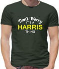 Don'T Worry It's A Harris Sache Herren T - Shirt - Familienname Eigener Name