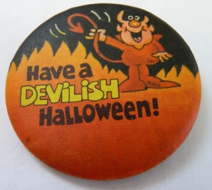 Vintage Fabric Pin Button HAVE A DEVILISH HALLOWEEN! 1982 Hallmark Cards - Picture 1 of 3