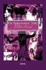 For Appearance&#39; Sake: The Historica..., Victoria Sherro