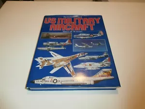 THE ENCYCLOPEDIA OF U.S. MILITARY AIRCRAFT MARTIN BOWMAN BOEING LOCKHEED BELL - Bild 1 von 1
