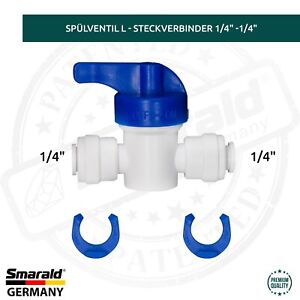 Absperrhahn Spülventil L - Steckverbinder 1/4" -1/4"  Umkehrosmose Wasserfilter