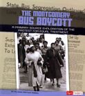 Montgomery Bus Boycott : A Primary Source Exploration Of The Protest For Equa...