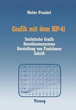 Grafik mit dem HP-41: Statistische Grafik Koordinatensysteme Darstellung von Fun