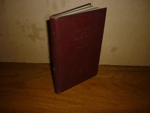 William A. Stone. The Tale of a Plain Man. 1st ed. 1917. Civil War. VG+ copy. - Imagen 1 de 3
