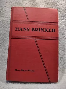 Hans Brinker or The Silver Skates book By Mary Mapes Dodge *Vintage* Good/Fair* - Picture 1 of 11