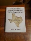 Texas Estate Planning Statuten mit Kommentar: 2011-2013 Ausgabe von Gerry Beyer