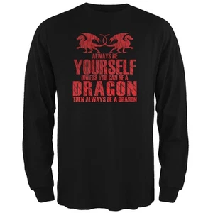 Always Be Yourself Dragon Black Adult Long Sleeve T-Shirt - Picture 1 of 1