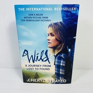 Wild: A Journey from Lost to Found by Cheryl Strayed (Medium Paperback, 2015) - Picture 1 of 8