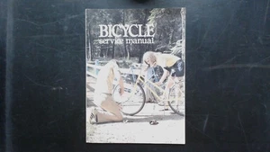 Bicycle Service Manual General Repair Guide 3000 Illustrated 70s - Picture 1 of 2