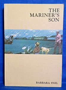 The Mariner's Son by Barbara Snel s/c 2000 - Picture 1 of 3