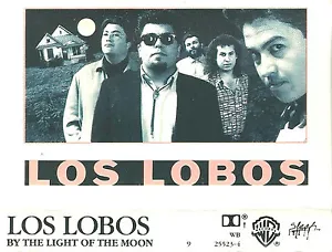 LOS LOBOS BY THE LIGHT OF THE MOON CASSETTE ALBUM Latin Rock Slash Records U.S. - Picture 1 of 7