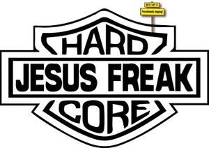 Hard Core Jesus Freak Die Cut Decal Sticker Christian Religious Bible p234 - Picture 1 of 6