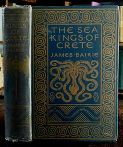 THE SEA KINGS OF CRETE - Baikie, 1920 - ANCIENT GREEK MINOAN CULTURE LEGENDS - Imagen 1 de 12