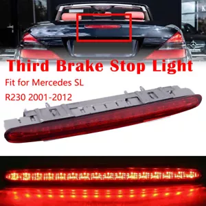 For 2003-2012 Mercedes R230 SL500 SL55 Rear Third Brake Stop Tail Light Lamp - Picture 1 of 12