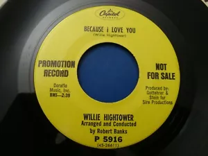 Willie Hightower Because I Love You 7" 45 NM P5916 Promo Northern Soul Rare - Picture 1 of 3