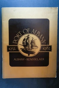 Vtg Port Albany Rensselaer NY Golden Anniversary Program Booklet Ephemera '82 - Picture 1 of 24