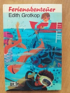 FERIENABENTEUER / EDITH GROTKOP / 1974 ENGELBERT VER. 1.AUSGABE - Picture 1 of 4