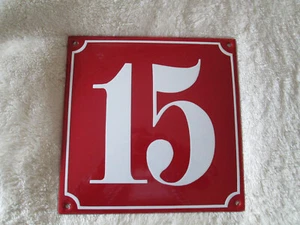 Hausnummer Emaille Nr 15 weiße Zahl roter Hintergrund 18 cm x 18 cm Baujahr 2020 - Bild 1 von 12
