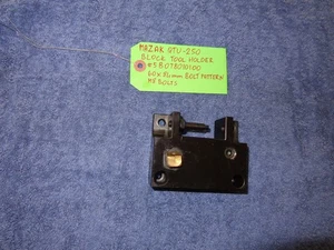 MAZAK QTU-250 BLOCK TOOL HOLDER #5B078010100 60X84mm BOLT PATTERN - Picture 1 of 6