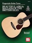 Fingerstyle Guitar Tunes Beautiful Airs and Ballads of the British Isles by Raym