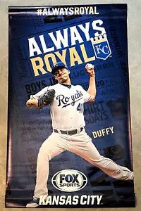 Danny Duffy Stadium Used Vinyl Banner Kansas City Royals 2019 2 Sided ALWAYS - Picture 1 of 11