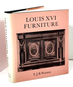 Louis XVI Furniture by F.J.B. Watson (1973, HC) - Imagen 1 de 13