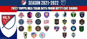 21-22 2022 Topps MLS Soccer Team Set Pick Choose Your Favorite Team 