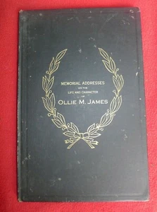 Memorial Addresses on the Life and Character of Ollie M. James c. 1920 - Bild 1 von 10