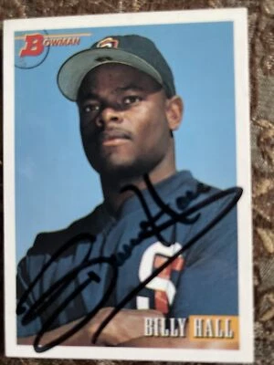 Billy Hall autographed 1993 Bowman Baseball Card (San Diego Padres)  #306 - Image 1 of 3