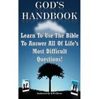 Gods Handbook Learn To Use The Bible To Answer All Of   Paperback New Oliver