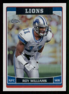 2006 Topps Chrome Refractors #59 Roy Williams WR - Picture 1 of 2