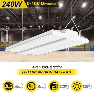 240 Watts LED Linear High Bay Shop Light Dimmable 22500Lumens 5000K AC 100-277V - Picture 1 of 16