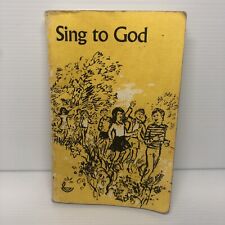 Sing to God (Paperback, 1974) Vintage Pocket Size Songs God Jesus Christ