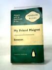 My Friend Maigret ( (Georges Simenon, Nigel Ryan (translator) - 1961) (ID:01980)