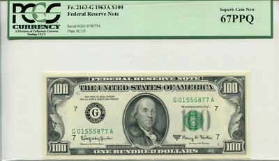 Fr 2163-G 1963A $100 Federal Reserve 67 PPQ SUPERB GEM NEW - Image 1 of 2