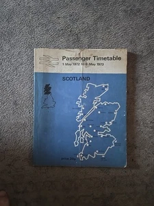 British Rail Passenger Timetable Scotland 1972 73 - Picture 1 of 13