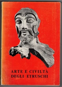 LIBRO - GLI ETRUSCHI ARTE E CIVILTA' DEGLI ETRUSCHI - Foto 1 di 4