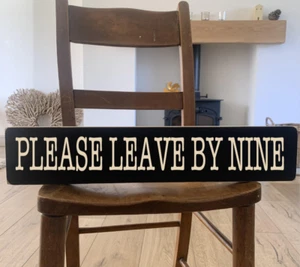 please leave by 9 nine kitchen sign home wooden hand painted gifts bar - Picture 1 of 4