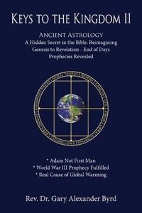 Claves del Reino II: Astrología Antigua Un Secreto Oculto en la Biblia: Reimagin - Imagen 1 de 1