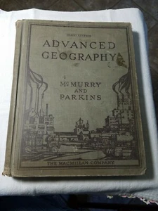 McMURRY & PARKINS ADVANCED GEOGRAPHY 1925 IDAHO EDITION HB BOOK - Picture 1 of 12