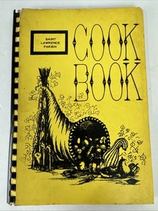 Vtg 1979 Rosary Society of St Lawrence Parish Cookbook Rochester New York - Foto 1 di 18