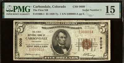 $5 1929 FNB Carbondale, CO SERIAL NUMBER ONE E000001A PMG Ch Fine 15 - Image 1 of 2