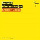 Franui: Kreisler-Lieder (Deluxe Ed.) - Franui (Audio Cd)