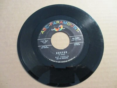 RAY CHARLES - BUSTED ABC-PARAMOUNT 45  - Image 1 of 2