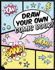 Martin Berdahl Aamundsen Draw Your Own Comic Book! (Paperback)