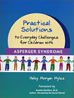 Practical Solutions To Everyday Challenges For Children With Aspe