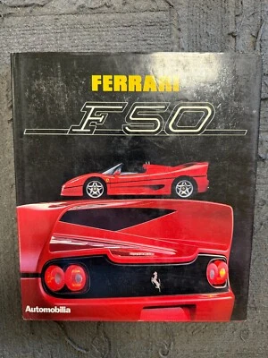 FERRARI F50 By Ippolito Alfieri - Hardcover RARE Out of Print - Image 1 of 2